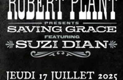 Robert Plant presents Saving Grace  Vienne