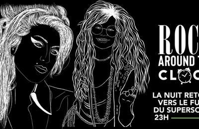 Rock around the clock, la nuit retour vers le futur du supersonic  Paris 12me