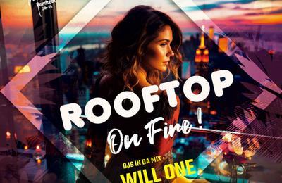 Rooftop on Fire (DJ Will'One & DJ Kopp)  Fort De France