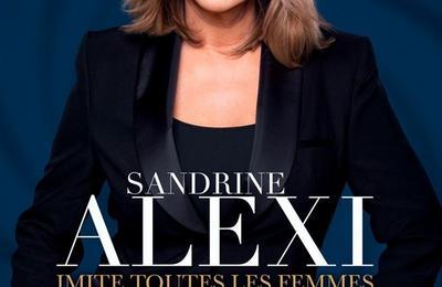 Sandrine Alexi imite toutes les femmes à Clermont Ferrand