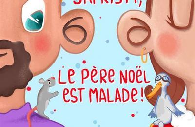 Sapristi, le Pre Nol est malade  Clermont Ferrand