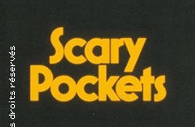 Scary Pockets  Paris 18me
