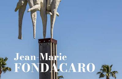 Sculptures monumentales Jean-Marie Fondacaro à Bandol