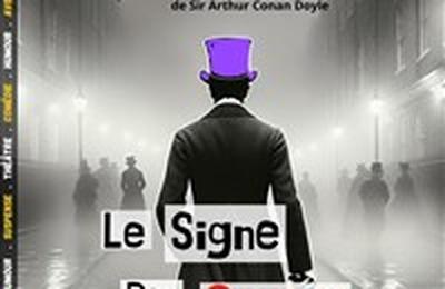 Sherlock Holmes et le signe des Quatre  La Wantzenau