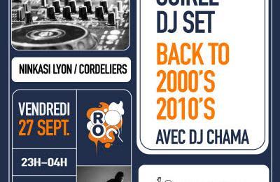 Soire Dj Set Back to 2000's 2010's  Lyon