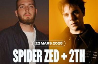 Spider Zed + 2TH  Villeurbanne