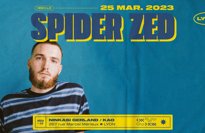 Spider Zed au Ninkasi Gerland Kao à Lyon
