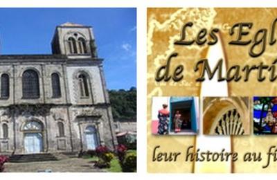 Les glises De Martinique, Leur Histoire Au Fil Du Temps  Saint Pierre