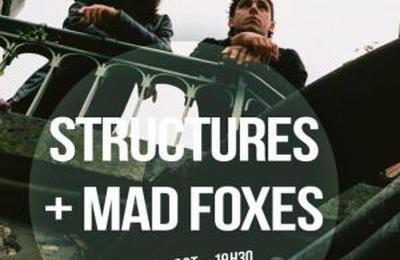 Structures et Mad Foxes  Montpellier