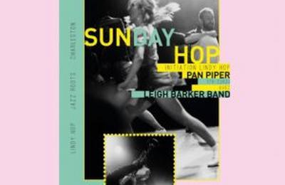 Sunday Hop, Bal Swing avec Leigh Barker Band  Paris 11me
