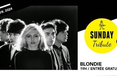 Sunday Tribute, Blondie  Paris 12me