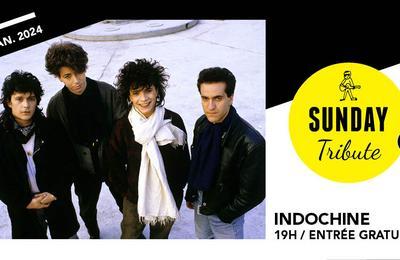 Sunday Tribute, Indochine  Paris 12me
