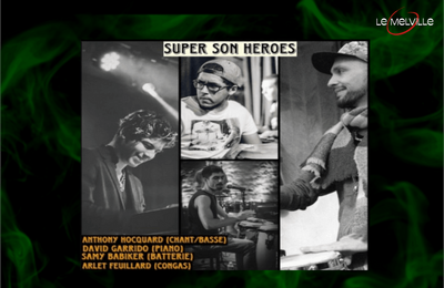Super Son Heroes à Paris 8ème