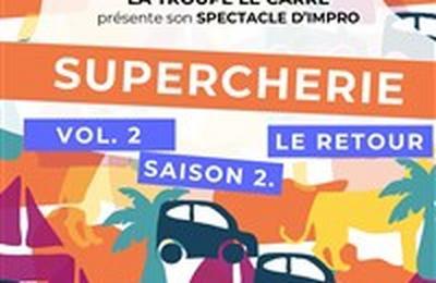 Supercherie vol 2 : Le retour  Paris 2me