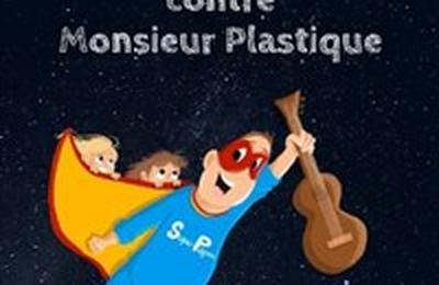 SuperPapou contre Monsieur Plastique  Paris 5me