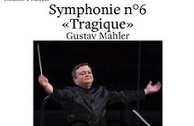 Symphonie n6 Mahler Orch phil de radio France  Dijon