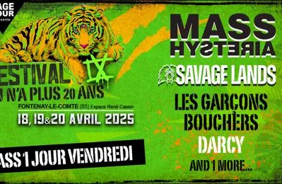 Mass Hysteria, Savage Lands, Les Garons Bouchers  Fontenay le Comte