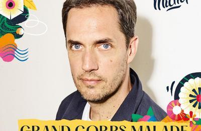 Tagada Jones, Grand Corps Malade  Toul