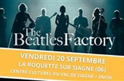 The Beatles Factory : Days in a life  La Roquette sur Siagne