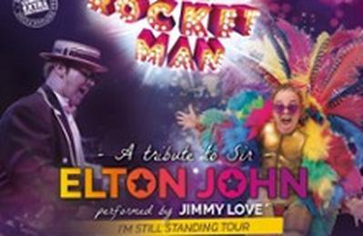 The Rocket Man, I'm Still Standing Tour, Tribute to Sir Elton John  La Source