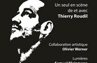 Thierry Roudil dans  contresens  Rive de Gier