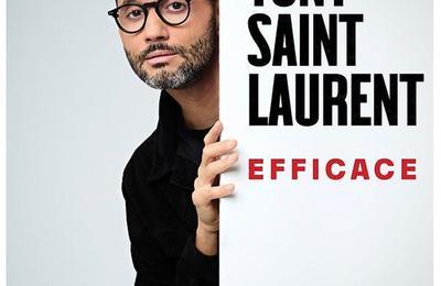 Tony Saint Laurent dans Efficace à Ales
