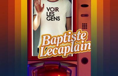 Baptiste Lecaplain Voir les Gens à Bourges