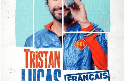 Tristan Lucas dans Franais content  Paris 4me