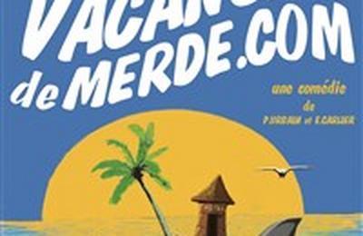 Vacances de merde.com  Coulommiers