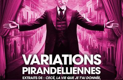 Variations Pirandelliennes  Paris 6me