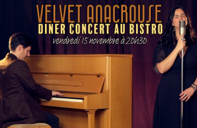 Velvet Anacrouse  Dner Concert  Sainte Savine