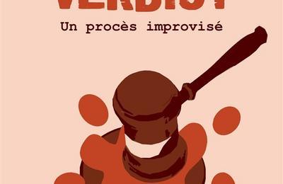 Verdict, Un Procès Improvisé à Paris 4ème