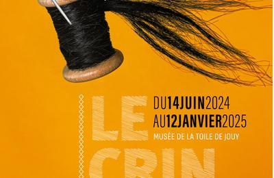 Visite guide de l'exposition, Le crin dans tous ses clats  Jouy en Josas