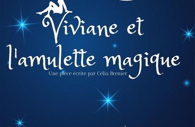 Viviane et l'amulette magique à Saint Etienne