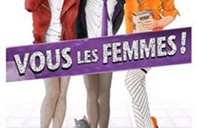 Vous les femmes  Lagny sur Marne