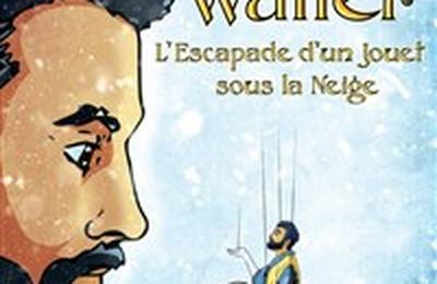 Walter, l'escapade d'un jouet sous la neige  Montpellier