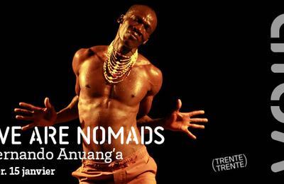 We Are Nomads Fernando Anuang'a  Bordeaux