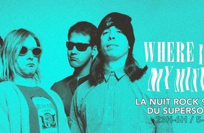Where Is My Mind, nuit rock 90s au Supersonic  Paris 12me