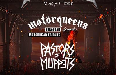 Motorqueens et Pastors of Muppets  Istres