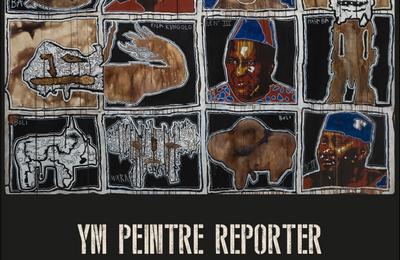 YM Peintre Reporter, Entre chaos mondial et chaos intime  Nantes