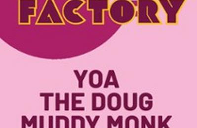 Yoa, Muddy Monk et The Doug  Tourcoing
