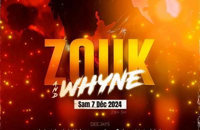 Zouk and Whyne  Cayenne