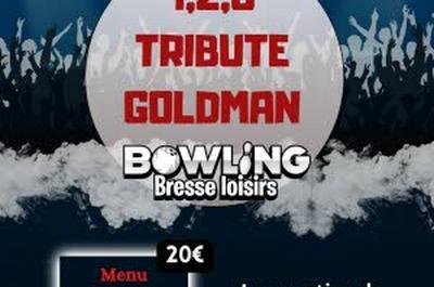 1.2.3 Tribute Goldman  Saint Denis les Bourg