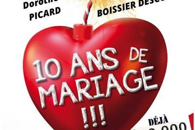 10 Ans De Mariage !  Gond Pontouvre