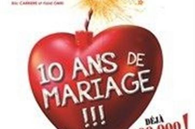 10 Ans De Mariage  Marseille
