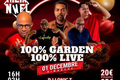 100 Garden 100 Live  Le Lamentin