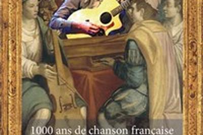 1000 ans de chanson franaise  Besancon