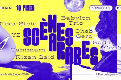 10PIGES#8 - Dans La Rue Arabe | PAM - Tunis-Sur-Seine - Bisque - Radio Flouka  Paris 13me
