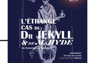 L'Etrange cas du Dr Jekyll et de Mr Hyde  Paris 14me