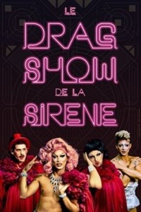 Le drag show de la sirne  Rouen